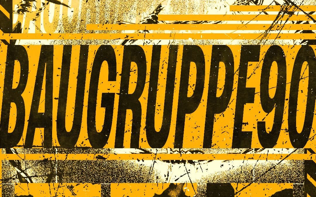 FNGRS CRSSD x KNOWNUNKNOWN presents BAUGRUPPE90